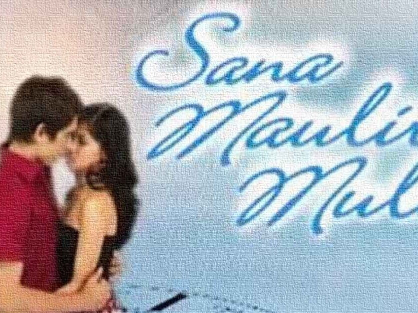 Sana Maulit Muli